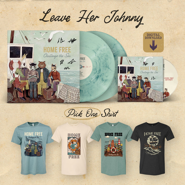 Leave Her Johnny Bundle