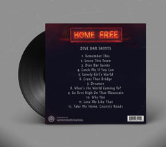 Home Free - Dive Bar Saints Vinyl