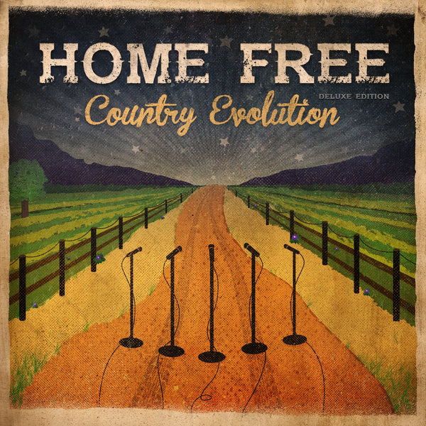 Home Free - Country Evolution CD (Deluxe Edition)