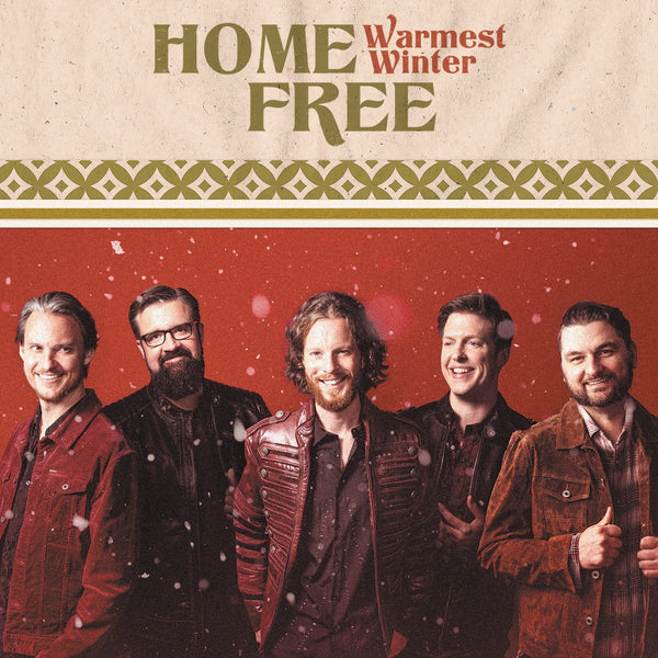 Home Free - Warmest Winter Sticker